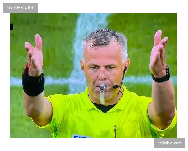 退役名哨谈VAR：科技辅助下，攻防中的身体接触判罚更趋精确